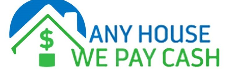 Any House We Pay Cash