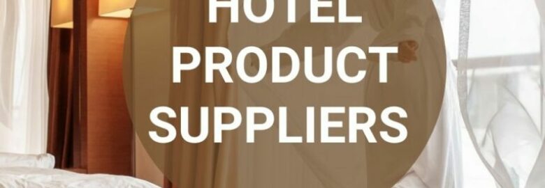 Hotel Supplies In US | Escarra