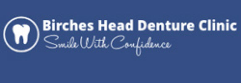 Birches Head Denture Clinic